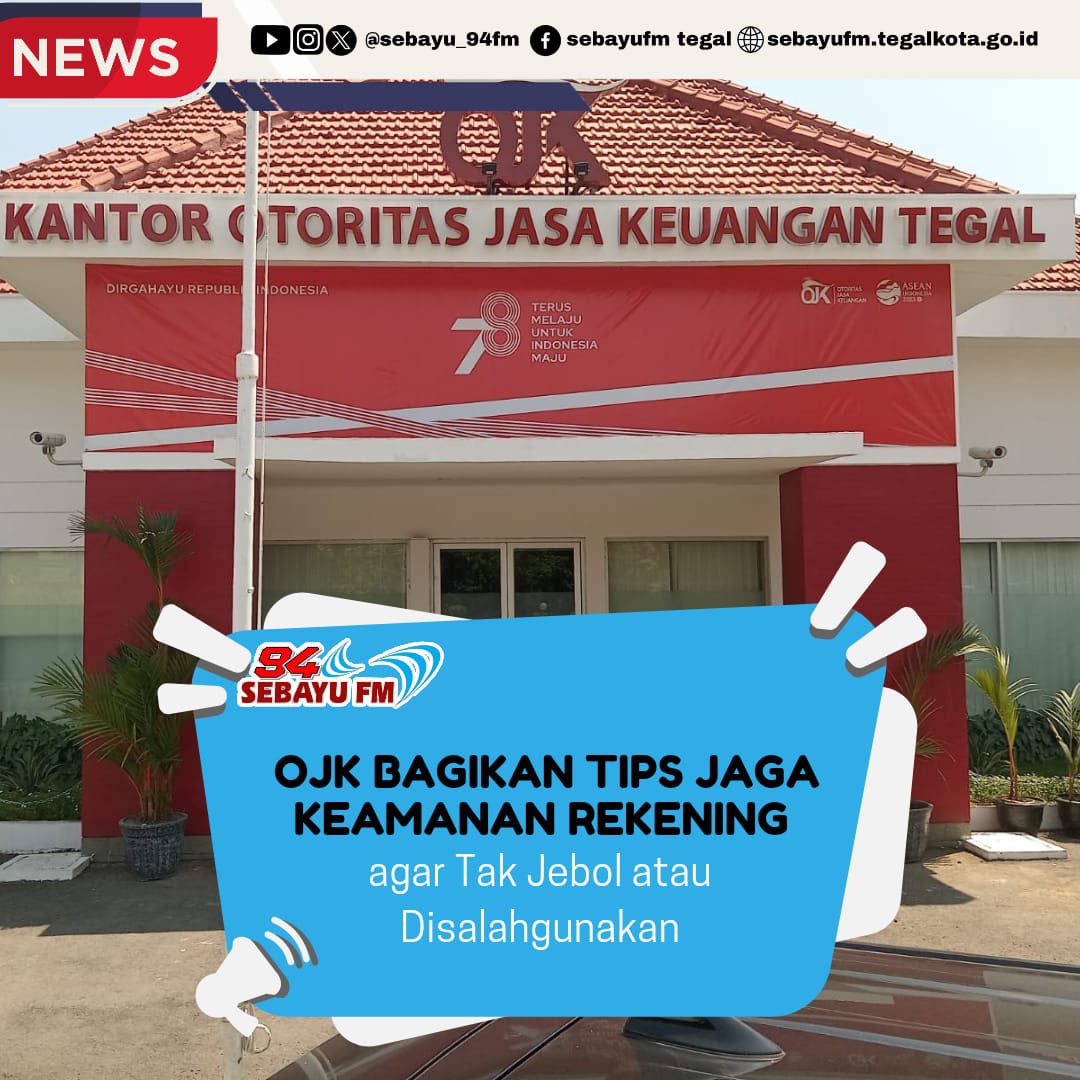 Keamanan rekening menjadi hal yang penting agar tabungan atau uang simpanan tetap terjaga. Namun para pelaku biasanya memiliki cara-cara terbaru dan memanfaatkan kelengahan seseorang dalam menjaga data pribadinya. Informasi selengkapnya sebayufm.tegalkota.go.id/ojk-bagikan-ti… #sebayufm #tegal