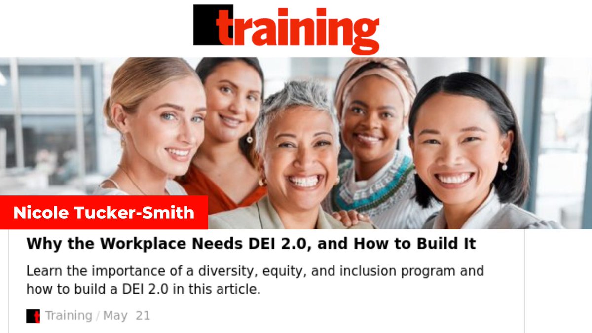 Check out my latest article featured this week in @TrainingMagUS - 'Why The Workplace Needs DEI 2.0, and How to Build It'
trainingmag.com/why-the-workpl…

#DEI #ProfessionalDevelopment #DEIatWork #BraveSpaces #CommunityCare #Equity #Inclusion #Diversity