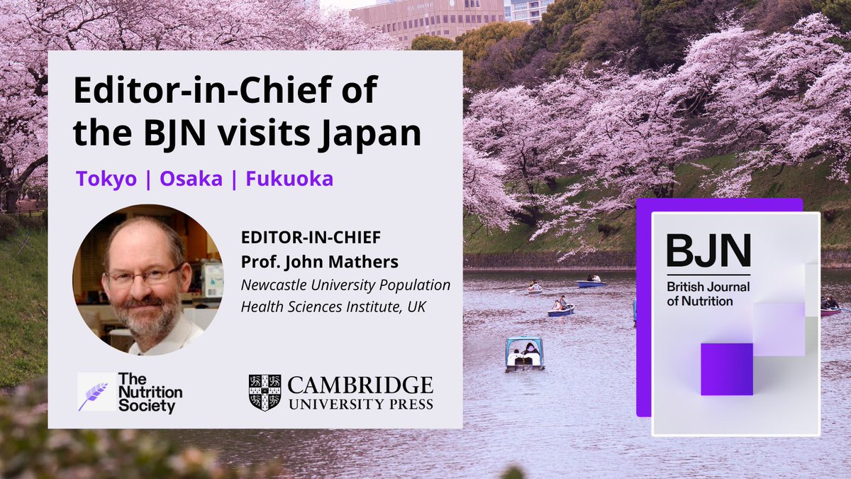 🇯🇵 Editor-in-Chief of #BJN is in #Japan this week to learn about exciting #nutritionresearch being carried out by colleagues. Prof. Mathers' first lecture takes place tomorrow at National Institute of Health and Nutrition 🗓️ Friday 24th May 📍 NIHN, Osaka ⏲️10:30 - 11:40 AM