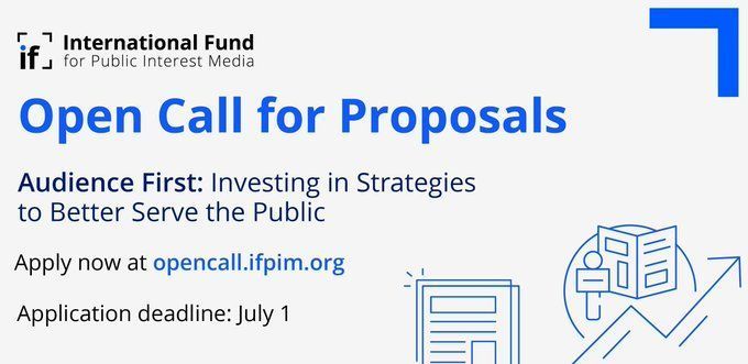 📢 @TheIntlFund has launched a new open call for proposals & announced its commitment of at least US$5 million to support independent news publishers to sustain, expand, or deepen engagement with the communities they serve Deadline: July 1. Read more ➡️ buff.ly/3yeX78v