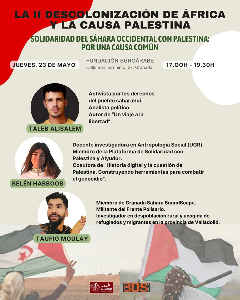 #ATENCIÓN 📣 Hoy transmitimos en directo a las 17.00h (🇪🇦) el encuentro en la @FundEuroArabe sobre la Segundas Descolonizagion de África, La Causa Palestina 🇵🇸 y la Causa Saharaui 🇪🇭 de la mano de @Bethm3095, @TalebSahara, @TaufigZM y moderado por @carlosmblay