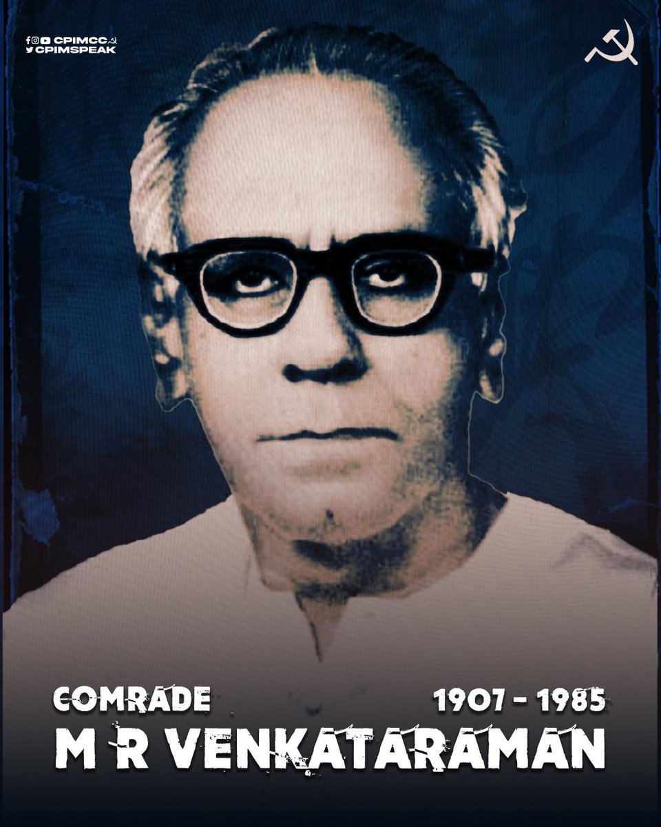 We fondly remember comrade MR Venkataraman on his death anniversary. A Marxist-Leninist by conviction, comrade MRV joined other comrades in walking out of the National Council in 1964 and forming Communist Party of India (Marxist). He was member of the Central Committee of the