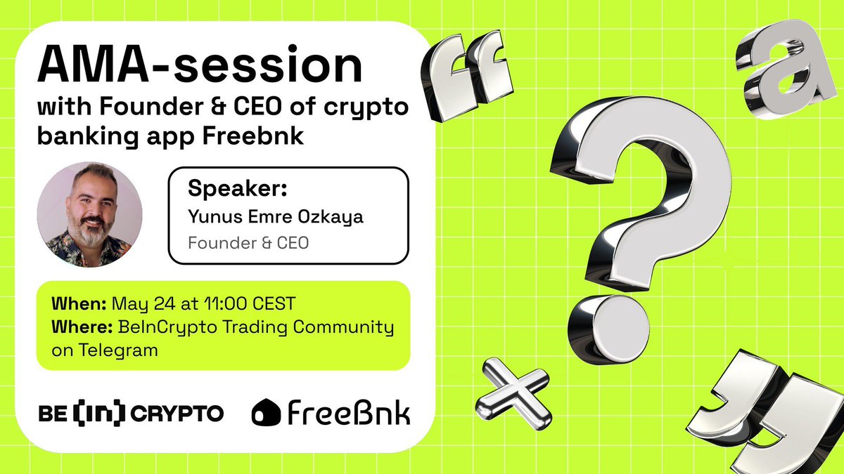 Join our AMA with @free_bnk CEO Yunus Emre Ozkaya! Learn about their new tech & get $20 for your toughest question! ️📌May 24, 11:00 CEST t.me/BeInCryptoComm… Ask your question & win: forms.gle/D1yk82UbjeBKGF… (Deadline: May 23, 5PM CEST)