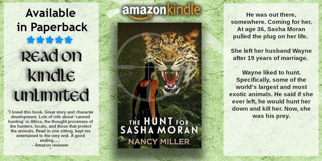 🐅 #READ #FREE via #KindleUnlimited eBook 🐅 also avail Paperback Book 🐅 The Hunt for Sasha Moran by Nancy Miller amzn.to/3QOyMwA 'This was an interesting book which kept drawing me in - it was hard to put down.' 🌟🔓 Don’t miss out on this suspenseful read! @CA_Muse