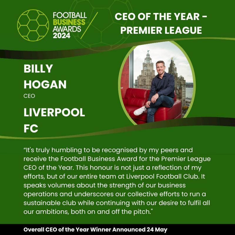 Sport & Football Biz Awards (@sbaandfba) on Twitter photo ⚽ Winner of CEO of the Year - Premier League at #FBA24 is Billy Hogan <a href="/LFC/">Liverpool FC</a>. Congratulations Billy!
The Overall CEO of the Year Winner will be announced on Friday - good luck to everyone on the shortlist: ▶️ bit.ly/3vjRWmw
#footballbusiness ⚽ Winner of CEO of the Year - Premier League at #FBA24 is Billy Hogan <a href="/LFC/">Liverpool FC</a>. Congratulations Billy!
The Overall CEO of the Year Winner will be announced on Friday - good luck to everyone on the shortlist: ▶️ bit.ly/3vjRWmw
#footballbusiness