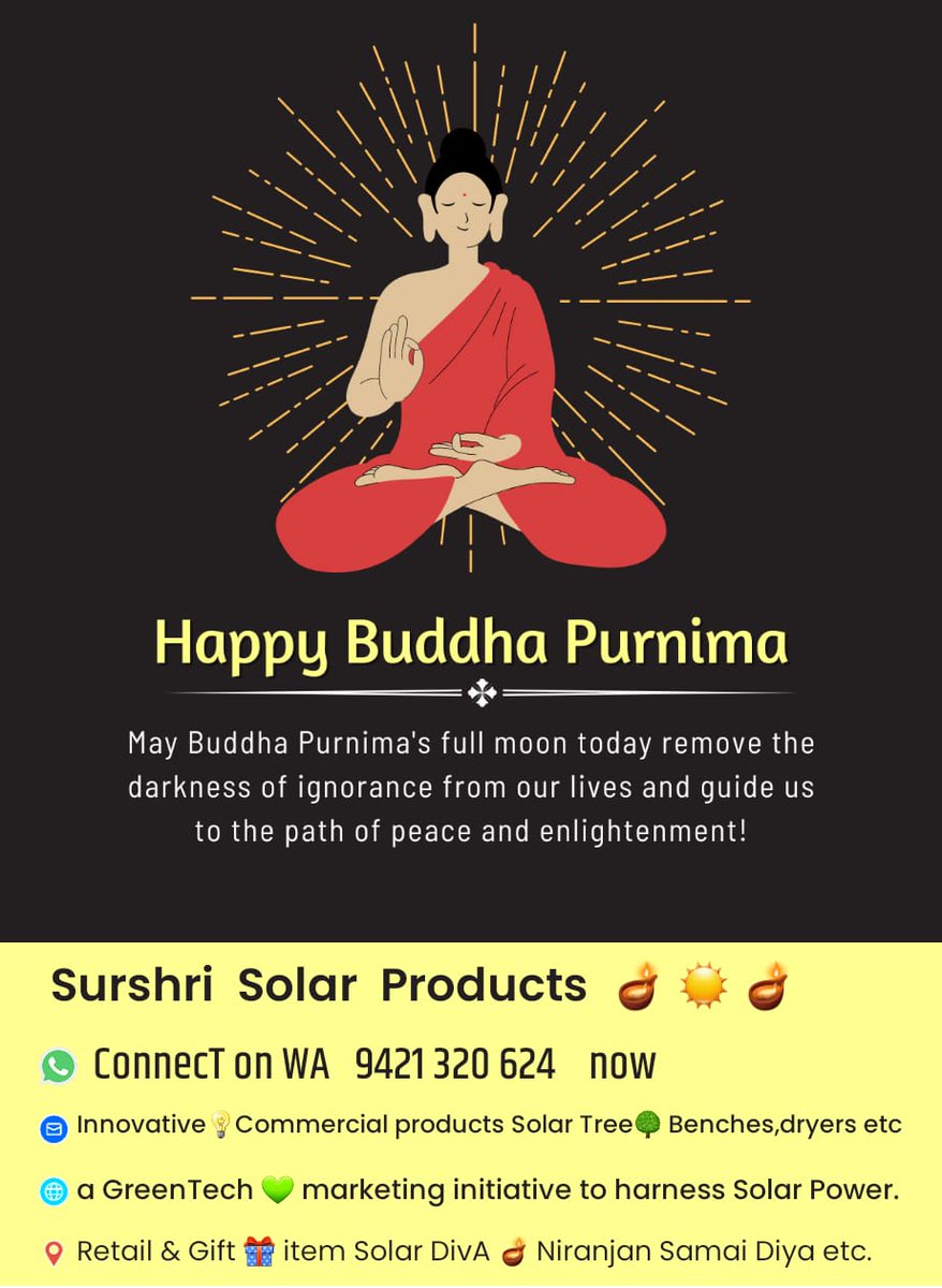 We at #SurshriSolarProducts are committed towards harnessing free & abundant renewable energy available to us : #SOLAR🌞

Ours is an #GreenTech organization with sole aim of marketing these products & in creating awareness for usage of these #SolarProducts

#BuddhaPurnima #SUN
