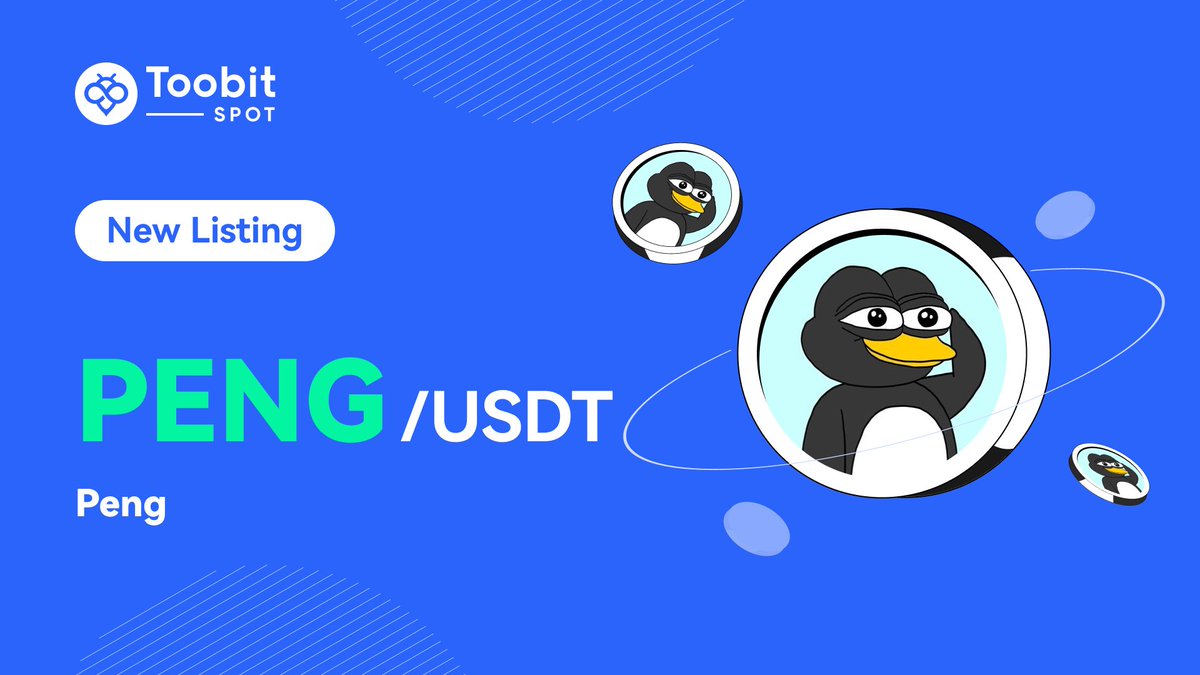 #Newlisting alert🚨
#PENG will be spot-listed on #Toobit !🤩
<a href="/pengonsolana/">Peng</a>

💰Deposit Opens on ▶️ 2024 MAY 26th(UTC)
💱Spot Trade Opens at ▶️ 00:01 PM, 2024 MAY 27th (UTC)
💸Withdrawal Opens on ▶️ 2024 MAY 28th (UTC)

Learn more👇
bit.ly/3WO7biU

#Memetoken #PENGSolana