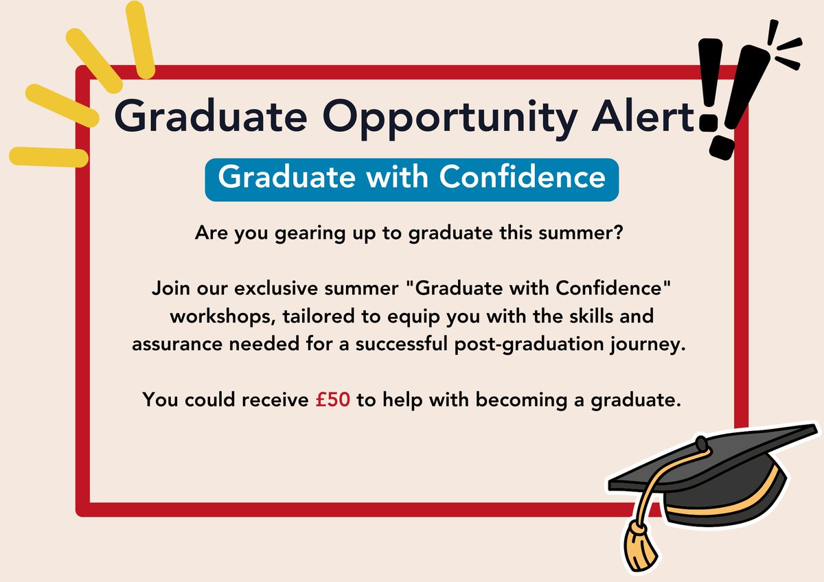 Are you a recent graduate or planning on graduating this summer? 🎓 'Graduate with Confidence' workshops are designed to help equip you with all the necessary skills needed for a successful journey post university Sign up below 👇 ow.ly/SY2N50RFJTJ