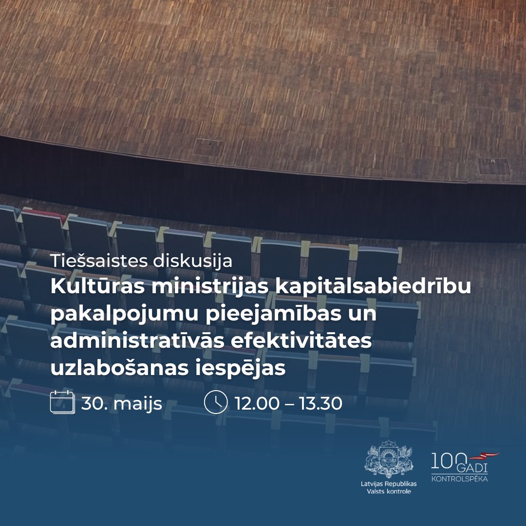 Valsts kontrole 🇱🇻 🇺🇦 (@vkontrole) on Twitter photo 🔵Ceturtdien, 30. maijā, no pulksten 12.00 līdz 13.30 aicinām uz tiešsaistes diskusiju par <a href="/KM_kultura/">Kultūras ministrija</a> kapitālsabiedrību pakalpojumu pieejamības un administratīvās efektivitātes uzlabošanas iespējām.
👋Diskusija būs skatāma Valsts kontroles Facebook lapā un <a href="/letanewslv/">LETA Ziņas</a>, 🔵Ceturtdien, 30. maijā, no pulksten 12.00 līdz 13.30 aicinām uz tiešsaistes diskusiju par <a href="/KM_kultura/">Kultūras ministrija</a> kapitālsabiedrību pakalpojumu pieejamības un administratīvās efektivitātes uzlabošanas iespējām.
👋Diskusija būs skatāma Valsts kontroles Facebook lapā un <a href="/letanewslv/">LETA Ziņas</a>,