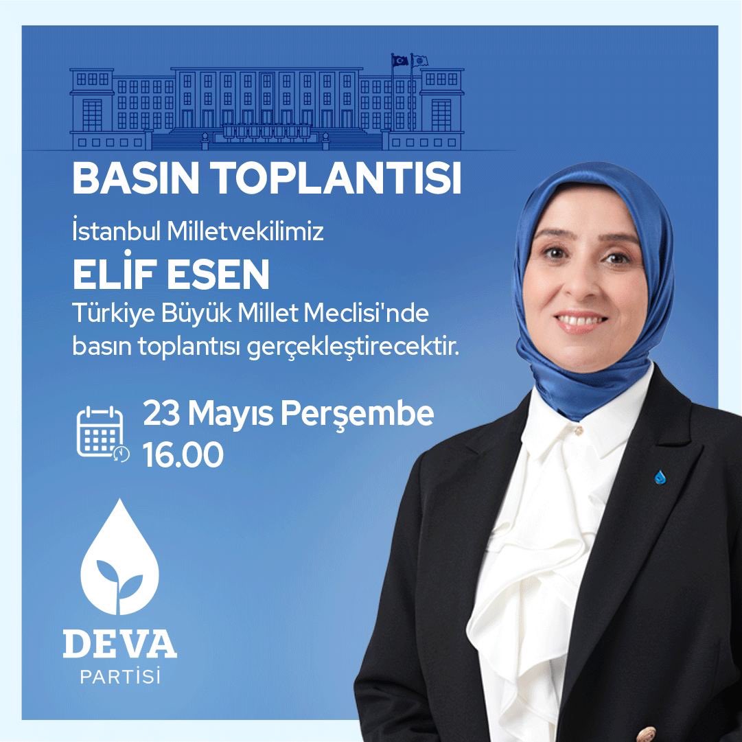 İstanbul Milletvekilimiz @elifesendeva, Türkiye Büyük Millet Meclisinde basın toplantısı gerçekleştirecektir. 🗓 23 Mayıs Perşembe 🕰 16.00 📺 TBMM