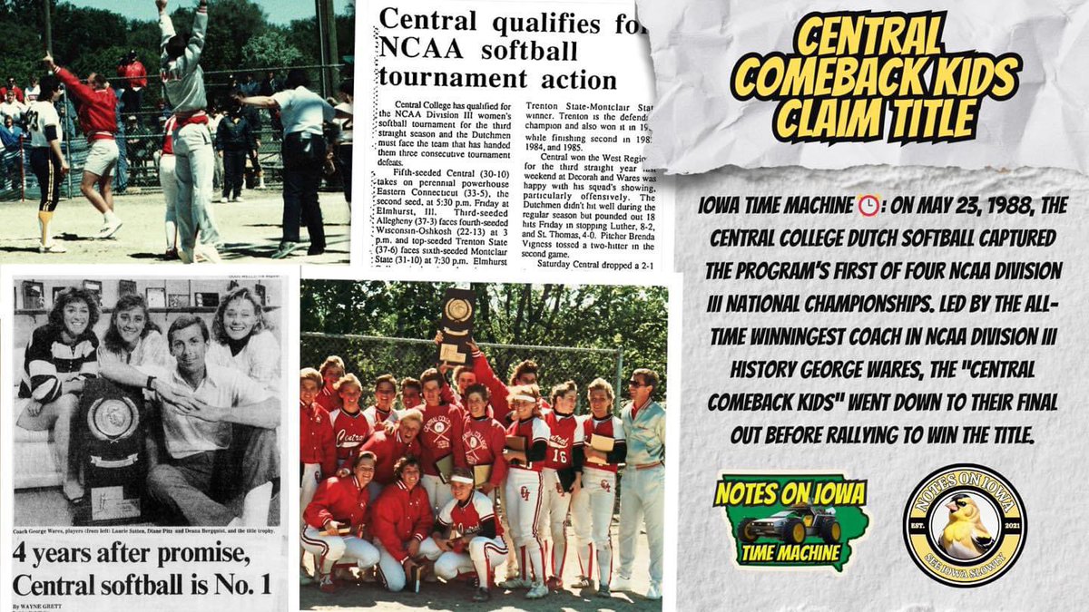 Central Comeback Kids Claim Title: On May 23, 1988, the Central College Dutch softball captured the program’s first of four NCAA Division III National Championships.