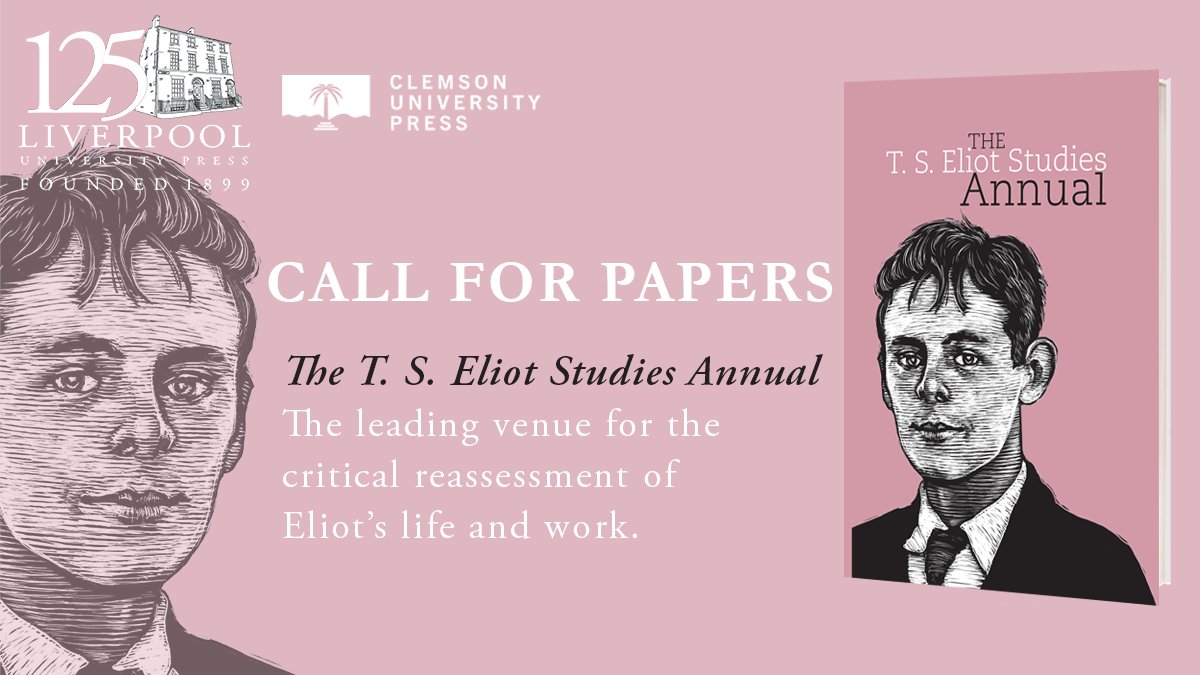 The editors of The T. S. Eliot Studies Annual invite you to send your contribution on any aspect of Eliot’s life and writing. The deadline for consideration for Volume 7 is July 15, 2024. Find out more at: bit.ly/TSESA-Submissi… @ClemsonUP @IntlTSEliotSoc @eliotfoundation