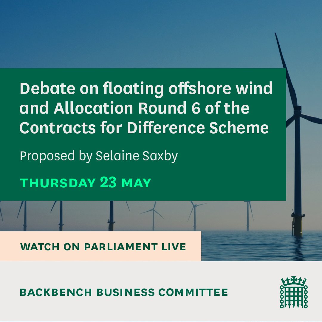 In Westminster Hall, MPs are holding a debate on floating offshore wind and Allocation Round 6 of the Contracts for Difference scheme, proposed by @SelaineSaxby 📚Read the @commonslibrary debate pack:commonslibrary.parliament.uk/research-brief… 📺Watch on Parliament live: parliamentlive.tv/Event/Index/09…..