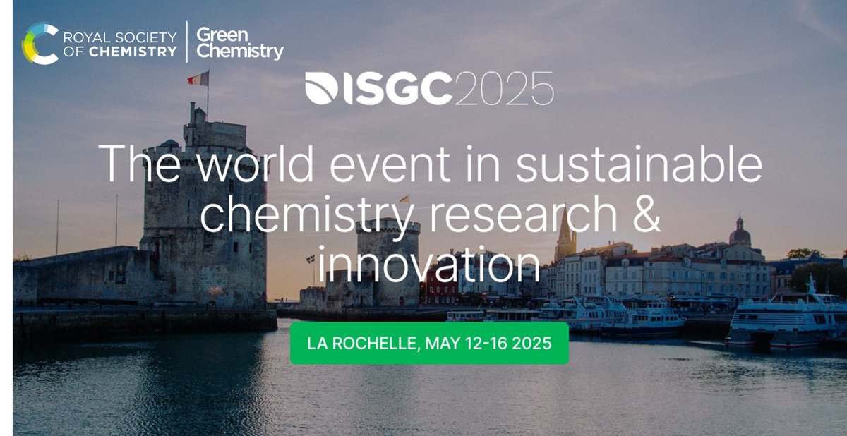 Green Chemistry is delighted to support the ISGC 2025 event🎉 🌍La Rochelle, France 🗓12-16 May 2025 More information 🔗isgc-symposium.com Stay tuned for more news! @isgc2022