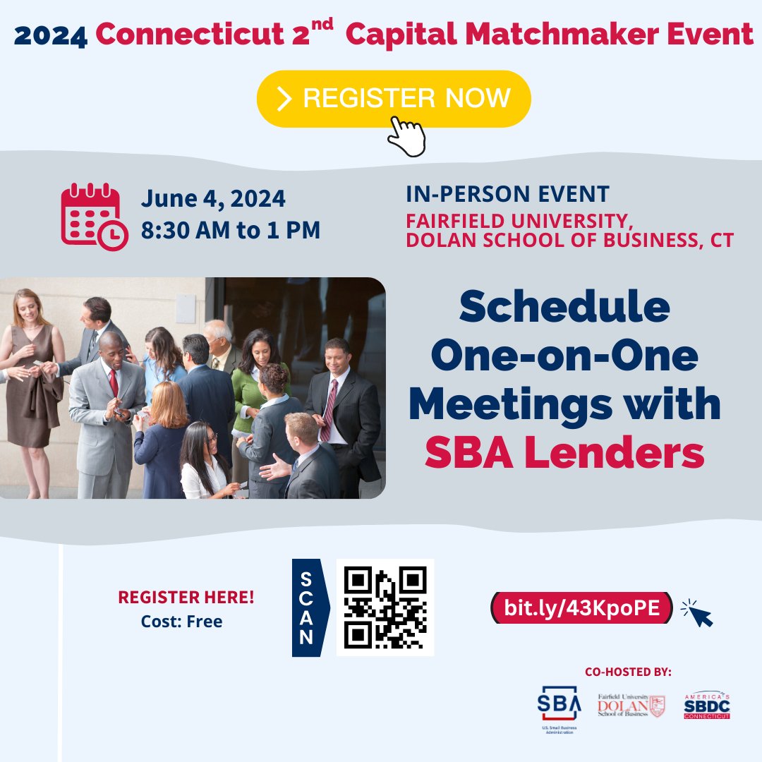 LAST CALL! 2024 Connecticut 2nd Capital Matchmaker Event JUNE 4! Meet CT #SBA Lenders 1-on-1 to pitch your financing needs in 10-minute sessions! Register now: ctsbdc.ecenterdirect.com/events/75340910 Co-hosted by: @SBA_Connecticut @ctsbdc @fairfieldu