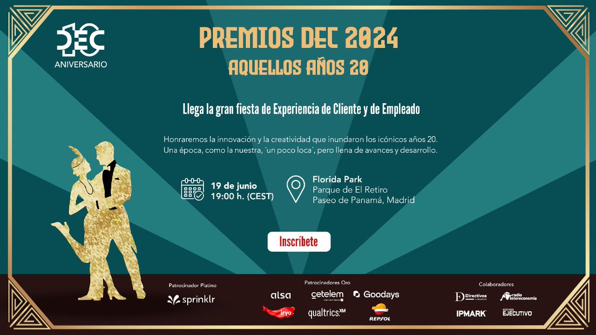 Asociacion_DEC's tweet photo. 🏆#PremiosDEC 2024 | Llega la gran fiesta de la Experiencia de Cliente y de Empelado.

💡Honraremos la innovación y la creatividad que inundaron los icónicos años 20. Una época, como la nuestra, "un poco loca", pero llena de avances y desarrollo.

#CX #EX #Premios https://t.co/4TlqeFlIxG