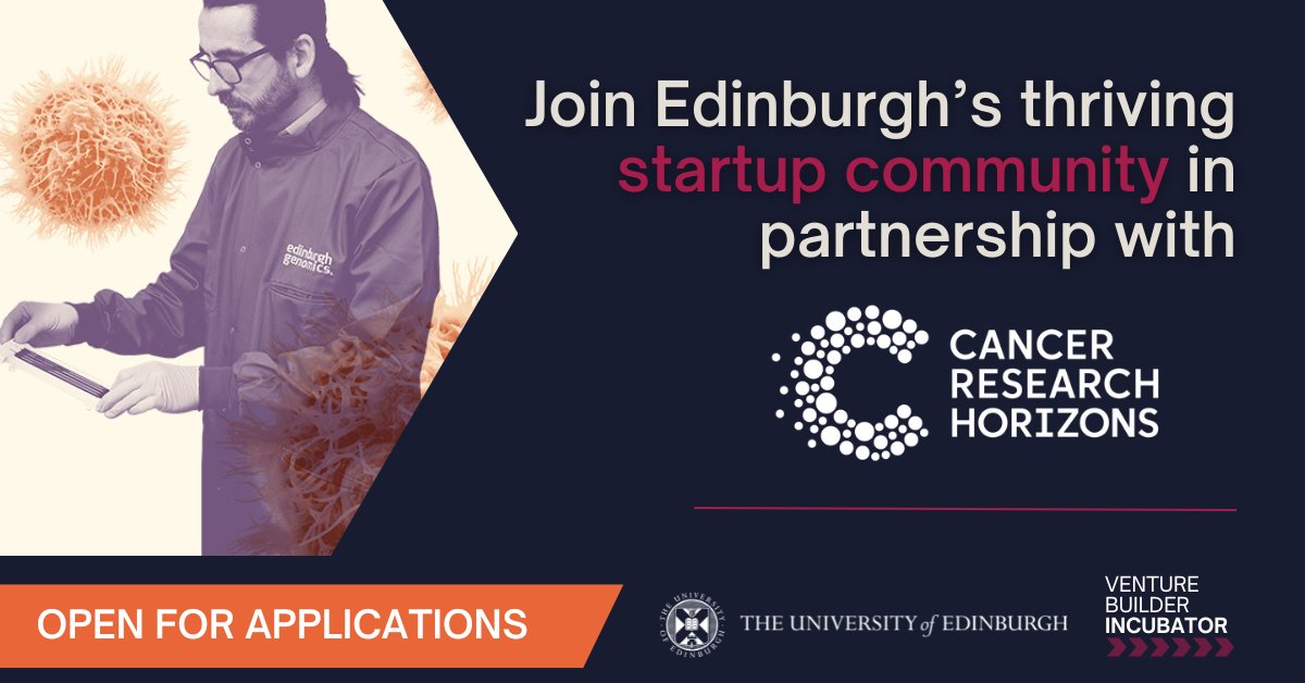 📢 Join @EdinburghUni’s Venture Builder Incubator and commercialise your research to help beat cancer! 💡 Researchers across the UK can apply to access £100k+ funding, expert mentorship and networking to help launch or scale an oncology startup. Apply now: