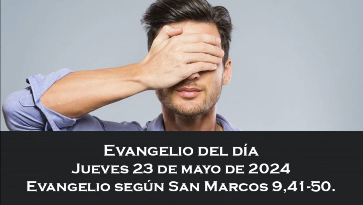 Evangelio de hoy 23 de Mayo del 2024
Lectura del Santo Evangelio según San Marcos 9,41-50:

Palabra de DIOS, NUESTRO SEÑOR EL MESÍAS JESUCRISTO...
@Pontifex_es @luisabinader @raquelarbaje @GloriaReyesG @RobertoFulcar @neneycabrera @santiagohazim @RaquelPenaVice @CarolinaMejiaG