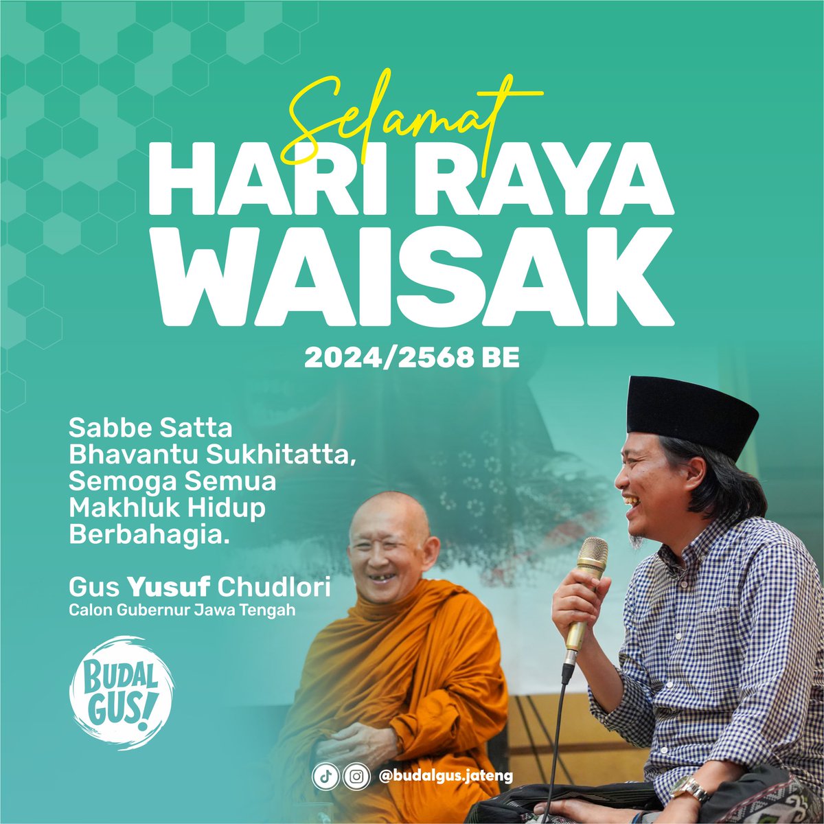 budalgusjateng's tweet photo. Mari kita rayakan dengan kesadaran akan keberagaman sebagai jalan hidup luhur, harmonis, dan bahagia. Semoga damai dan cinta kasih menyertai kita semua. Selamat Hari Raya Tri Suci Waisak 2568 BE/ 2024.
______
Gus @yusuf_ch 
Calon Gubernur Jawa Tengah
#gusyusuf #waisak #jawatengah https://t.co/PJuGBSxh6g
