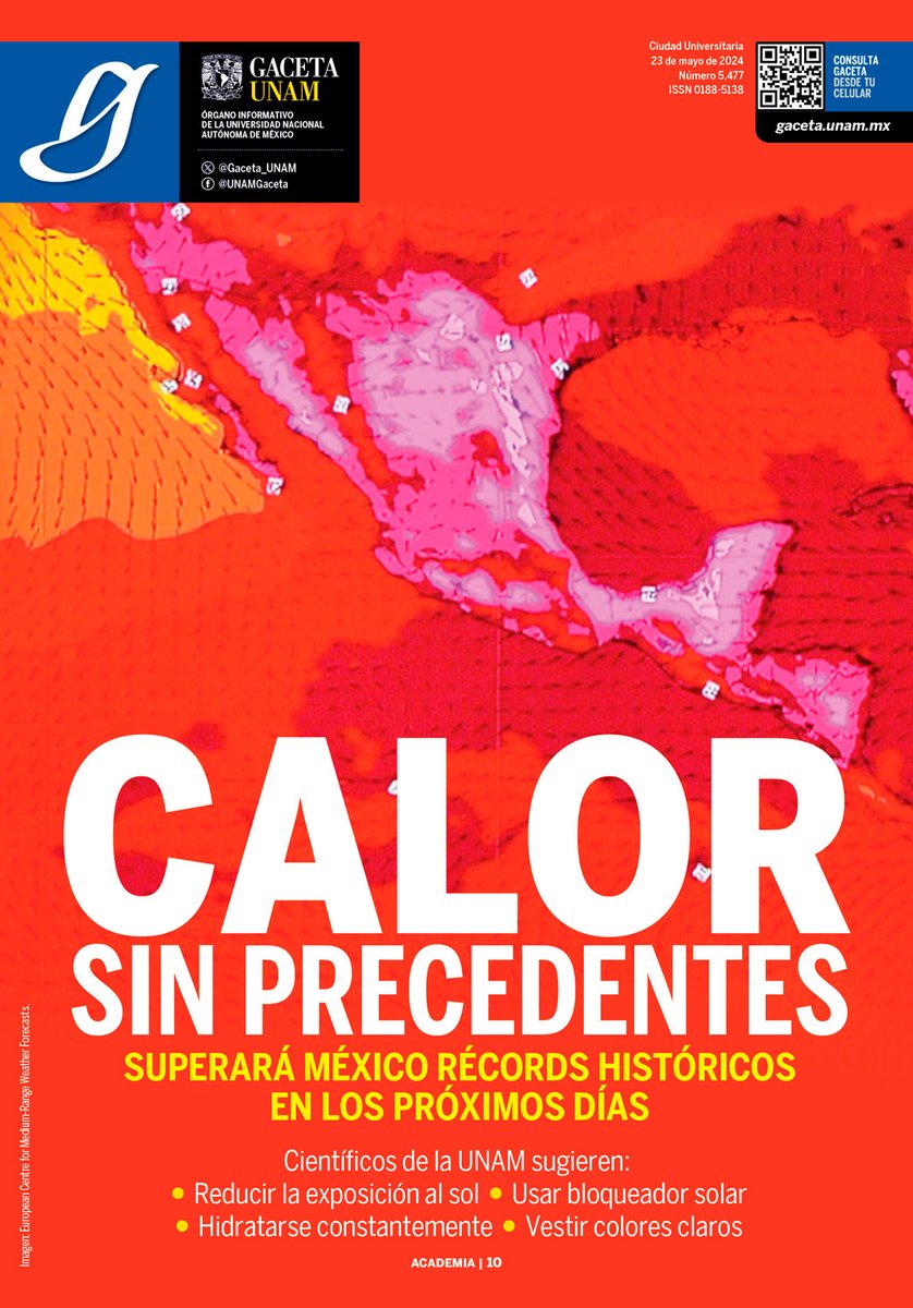 En #Portada

- Calor sin precedentes: superará México récords históricos en los próximos días.

- #ExpertosUNAM sugieren reducir la exposición al Sol, usar bloqueador solar, hidratarse constantemente y vestir colores claros.

gaceta.unam.mx/superara-mexic…