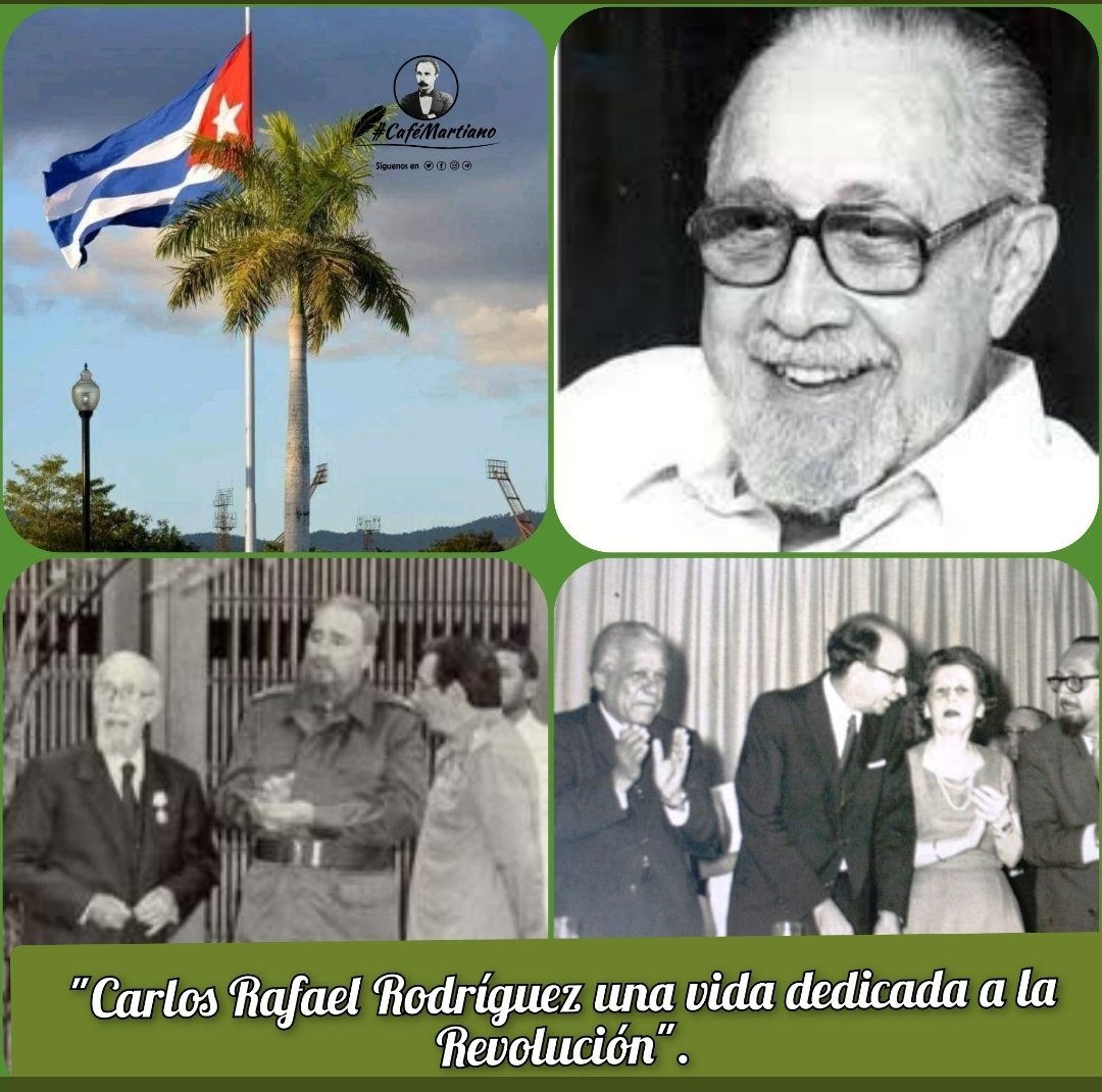Buenos días 🇨🇺: Carlos Rafael Rodríguez, una vida dedicada a la Revolución cubana. Honrar, honra! @Emp_Avilmat @PaulinoPrezVie1