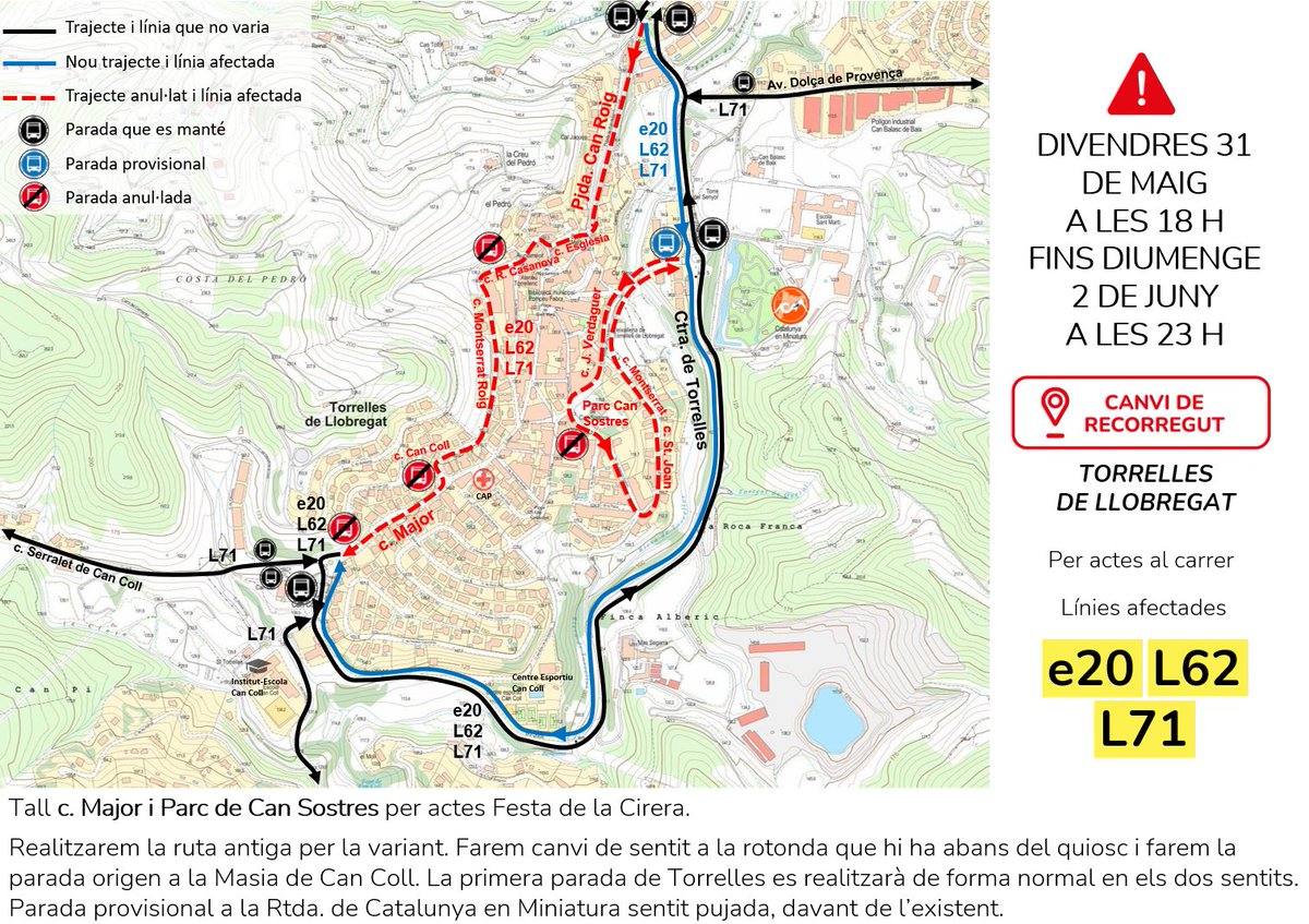 ⚠️🚍Divendres 31/05 a les 18 h fins diumenge 02/06 a les 23 h - e20 L62 L71 Torrelles de Llobregat

❌Talls per Festa de la Cirera 🍒

🚏Parada provisional a la Rtda. de Catalunya en Miniatura