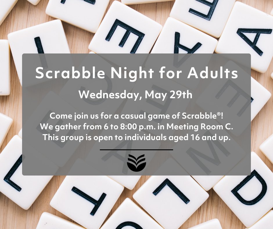 Scrabble night for adults is here! Join us Wednesday May 29th from 6-8pm
1st floor, Meeting Room C. 
This group is open to individuals aged 16 and up. Don't miss out on the fun!

#MyRRPL