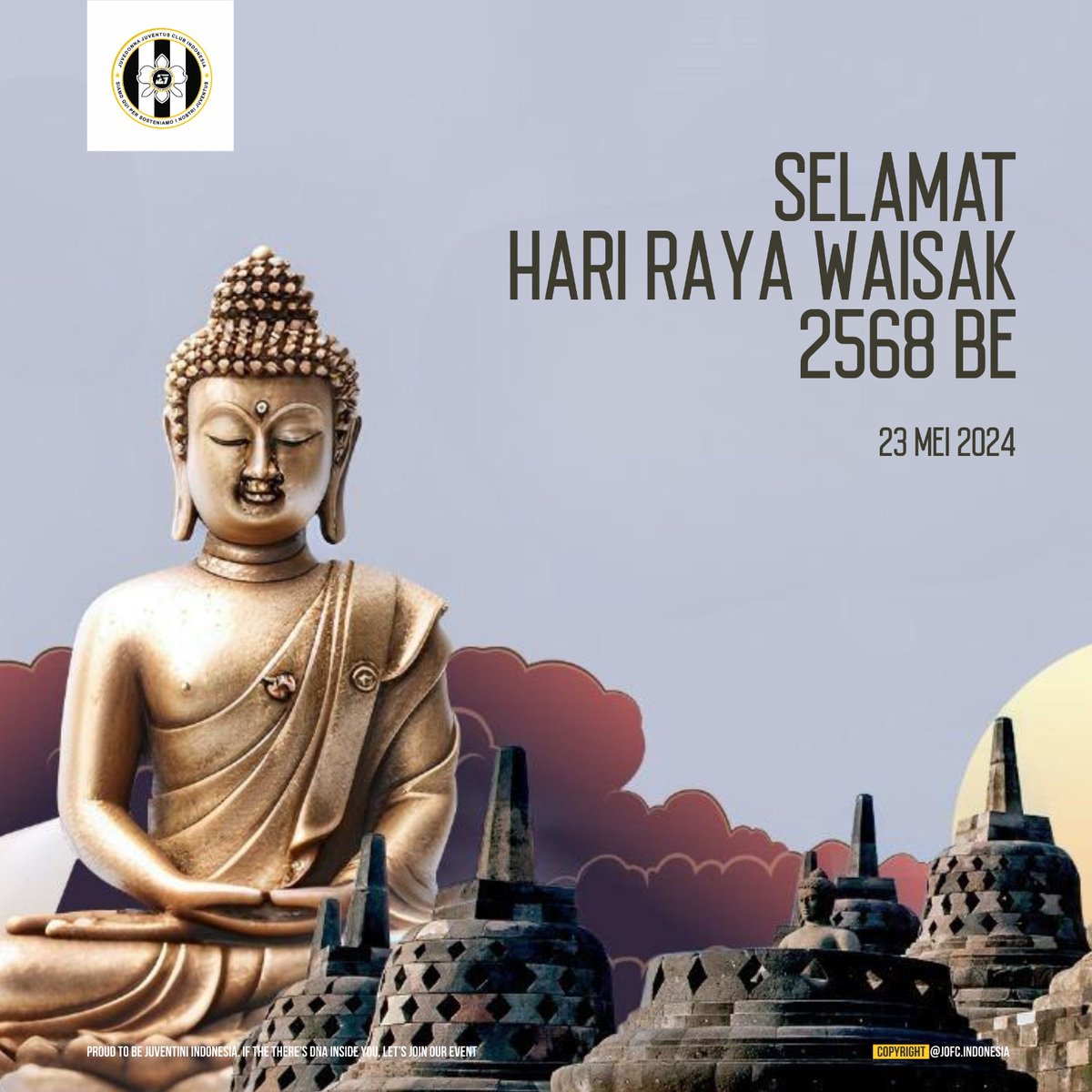 Selamat Hari Raya Trisuci Waisak Tahun 2024/2568 BE bagi umat Buddha yang merayakan. 🙏

#vesakday #harirayawaisak #jcindonesia #juventusclubindonesia #jofcindonesia #juventinindonesia