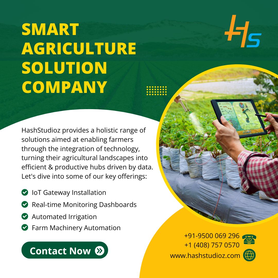 Revolutionize Your Farm: Smart Agriculture Solutions by HashStudioz

HashStudioz's smart agriculture uses sensors, AI & automation to maximize yields & optimize resources.   Revolutionize your farm! Visit us today!
hashstudioz.com/smart-agricult…