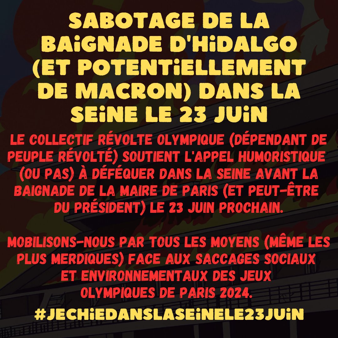 🔴@RevOlympique soutient l'appel humoristique (ou pas) à déféquer dans la Seine pour la baignade d'#Hidalgo (et #Macron ?) le 23 juin à #Paris Luttons contre #JeuxOlympiques #Paris2024 par tous les moyens (même les plus merdiques) #JeChieDansLaSeineLe23Juin #JOduZbeul #JOP2024