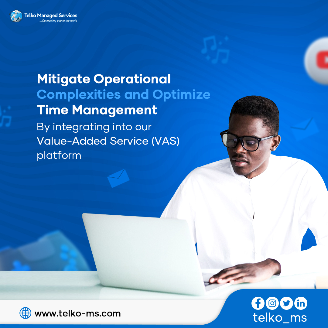 Mitigate Operational Complexities and Optimize Time Management. By integrating into our Value-Added Service (VAS) platform

‌#Telkoms #Telecommunication #communication #Telecoms #ServiceProviders 1 USD BDCs Sanusi