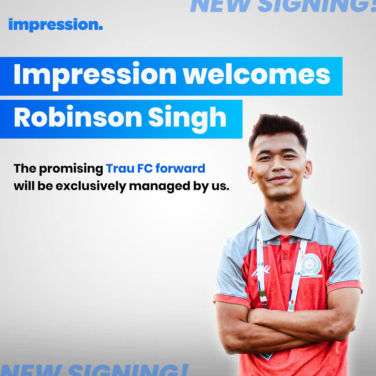 🌟 Welcome, Robinson! 🌟

Excited to announce the newest addition to the Impression family Robinson Singh, the electrifying striker from Trau FC! ⚡️🔥

#ImpressionAthlete #IndianFootball #TeamImpression