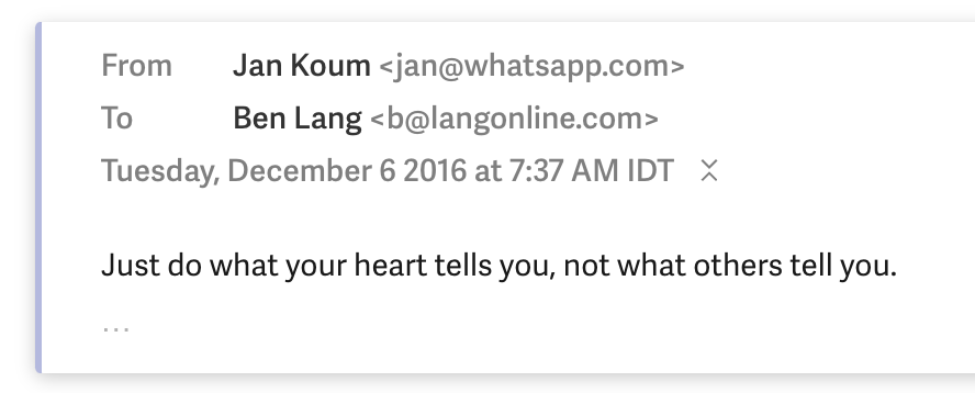 benln's tweet photo. The most obvious non-obvious advice from Jan Koum (Whatsapp founder) https://t.co/pJzuBRnx5H