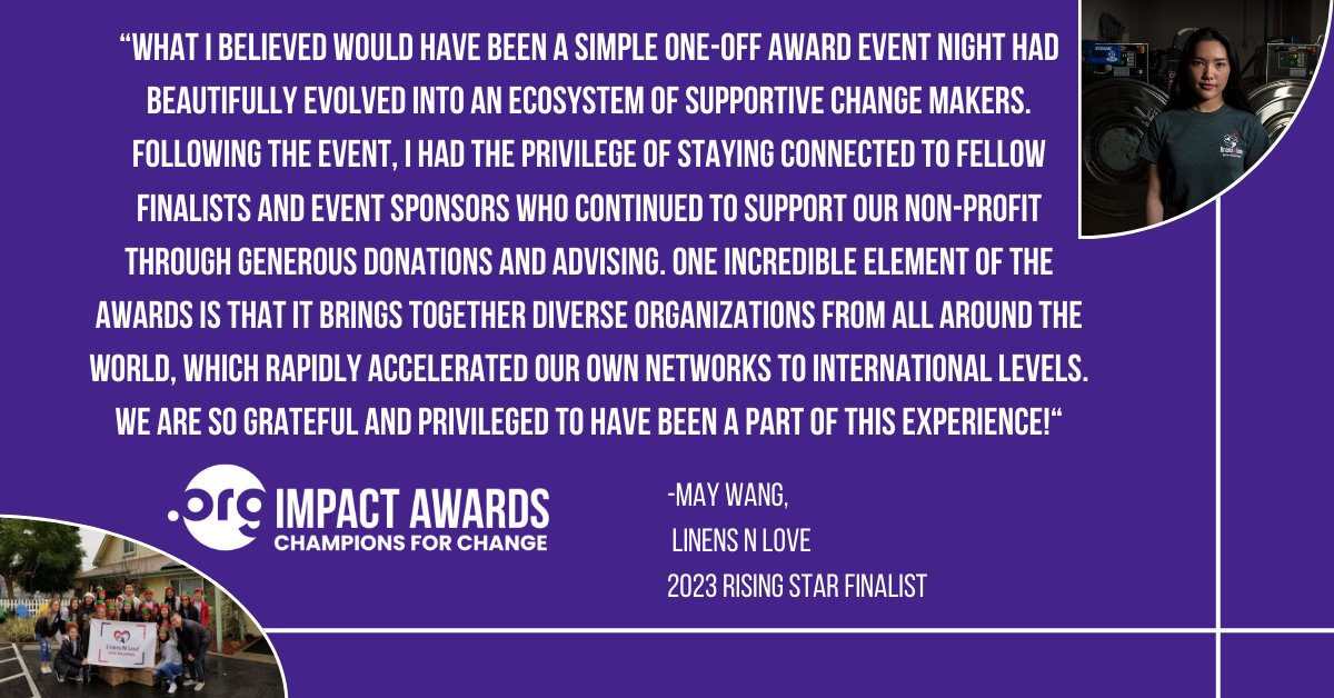 The #ORGImpactAwards are now open! Hear from one of our 2023 Rising Star finalists, May Wang, on how she left the .ORG Impact Awards with a network of fellow mission-driven minded individuals. Submit your nomination today at orgimpactawards.org