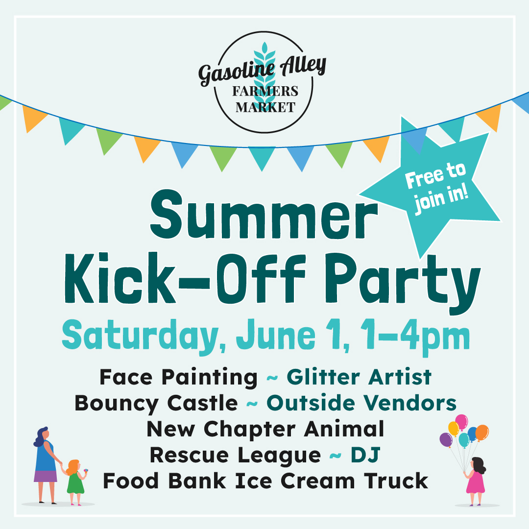 Join us for our first outdoor event of the sunny season! So much fun stuff going on at the market!