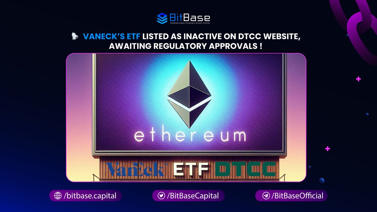 VanEck's Spot Ether ETF Listed on DTCC, Awaiting SEC Approval Amid speculation about the approval of a spot Ether ETF in the U.S., VanEck’s ETF has been listed by the Depository Trust and Clearing Corporation (DTCC) under the ticker 'ETHV.' This DTCC listing is a crucial step