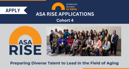 📝 APPLICATIONS OPEN | @ASAging has opened its applications for Cohort 4 of the ASA RISE program—a launching pad for the next generation of leaders in #aging & aims to create a #BIPOC leadership pool that improves policies & programs. Apply by June 30: ow.ly/YTRB50Rwfza