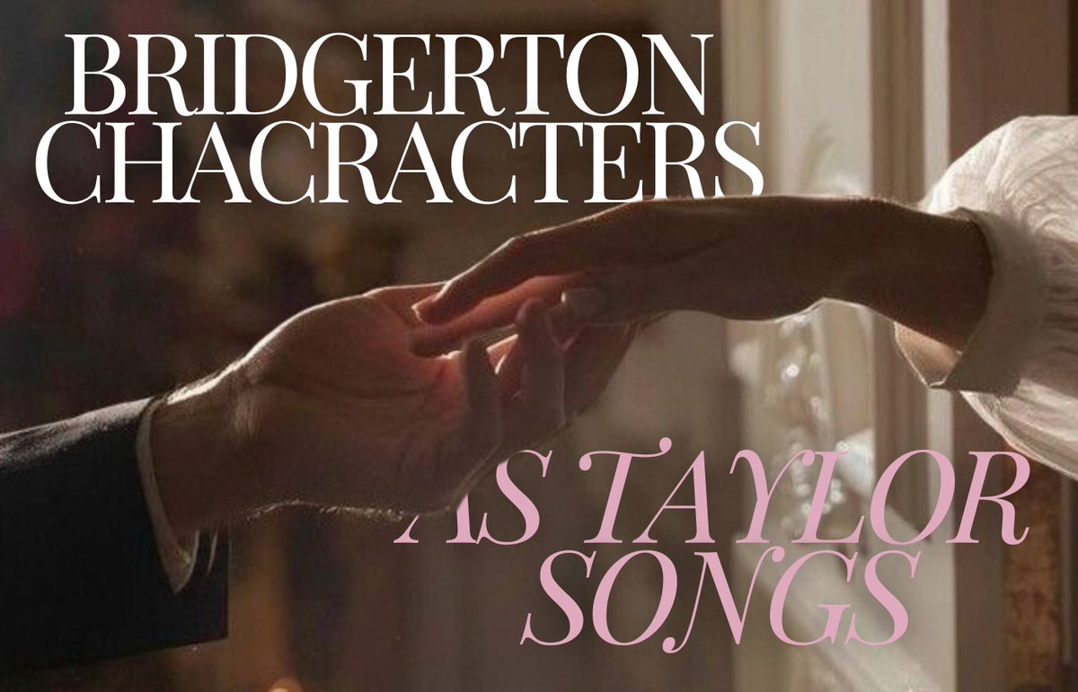 artemis_eureka's tweet photo. bridgerton characters as taylor swift songs

— a thread 🧵 https://t.co/BHXgFNmSWm