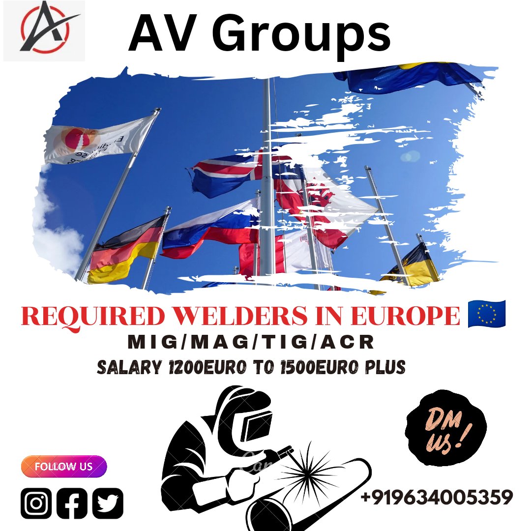 AVGroups0109's tweet image. Required Welders in Hungary, Austria, Lithuania, Czech Republic.... DM for Details 
WhatsApp+919634005359
#workabroad✈️ 
#visagranted 
#visaservices 
#visaexperts 
#workpermits