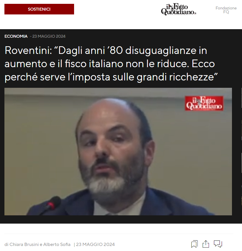 “Dagli anni ’80 #disuguaglianze in aumento e il fisco italiano non le riduce. Ecco perché serve l’imposta sulle grandi ricchezze”. Sul @fattoquotidiano, l'intervista firmata da @La_brus e @albertosofia ad @AndreaRoventini sul Manifesto firmato da 134 economisti e presentato