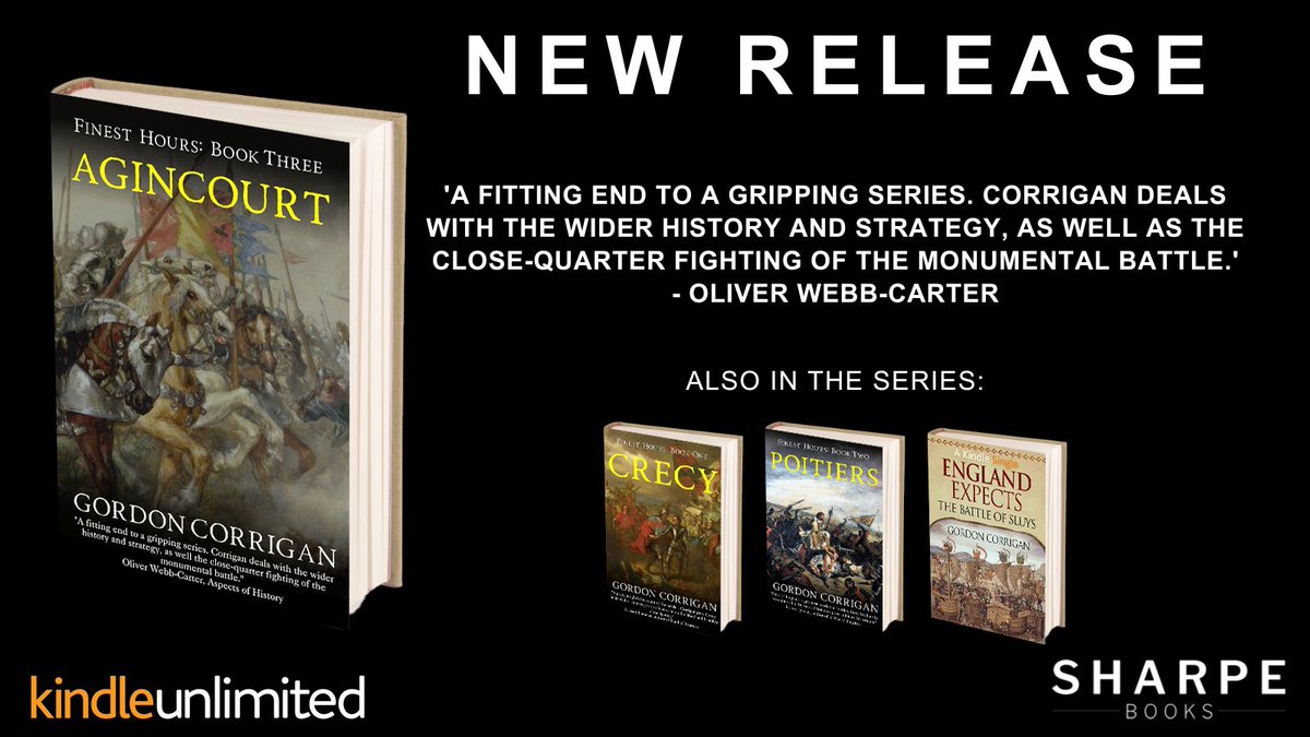 Free via #kindleunlimited #NEWBOOKS Agincourt: Finest Hours By Gordon Corrigan 'A fitting end to a gripping series.' amazon.co.uk/dp/B0D4QYPRSL/ @Medievalists #medievalhistory #militaryhistory #historybooks