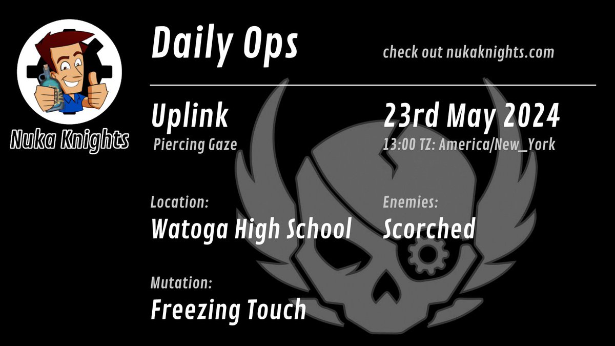 New Daily Ops for Today 23rd May 2024 #fallout76 nukaknights.com