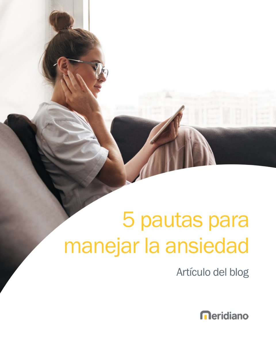SMeridiano's tweet photo. ¿Sientes que tu cuerpo vive una amenaza constante? De la mano experta de la psicóloga, Nuria Javaloyes, te recomendamos 5 pautas para que aprendas a gestionar la ansiedad en este artículo https://t.co/yU5EOlRy7V https://t.co/92bDlUlAd2