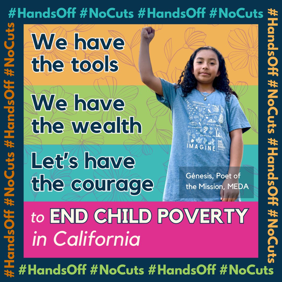 🌪️@EndChildPovCA Coalition ⚡️Tweet Storm THURSDAY 5/23, 10am 🌦️Join us to say: #HandsOff our kids & families in the #CABudget! PROTECT: 🟣#CalWORKs 🔵#ChildCare 🟢#FosterYouth 🟡Workers! In the photo, Génesis, Poet of the Mission, from @MedaSF