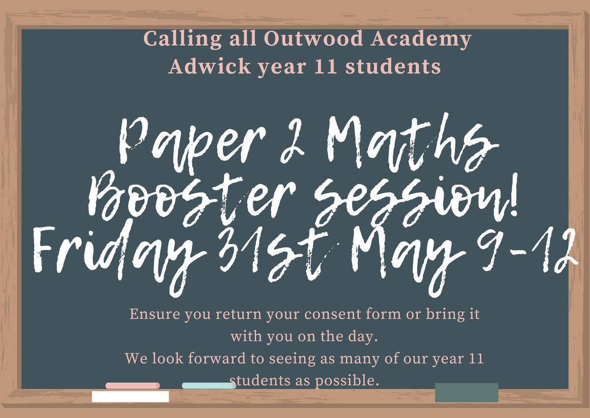 A reminder to our year 11 students regarding May half term Maths Boosters