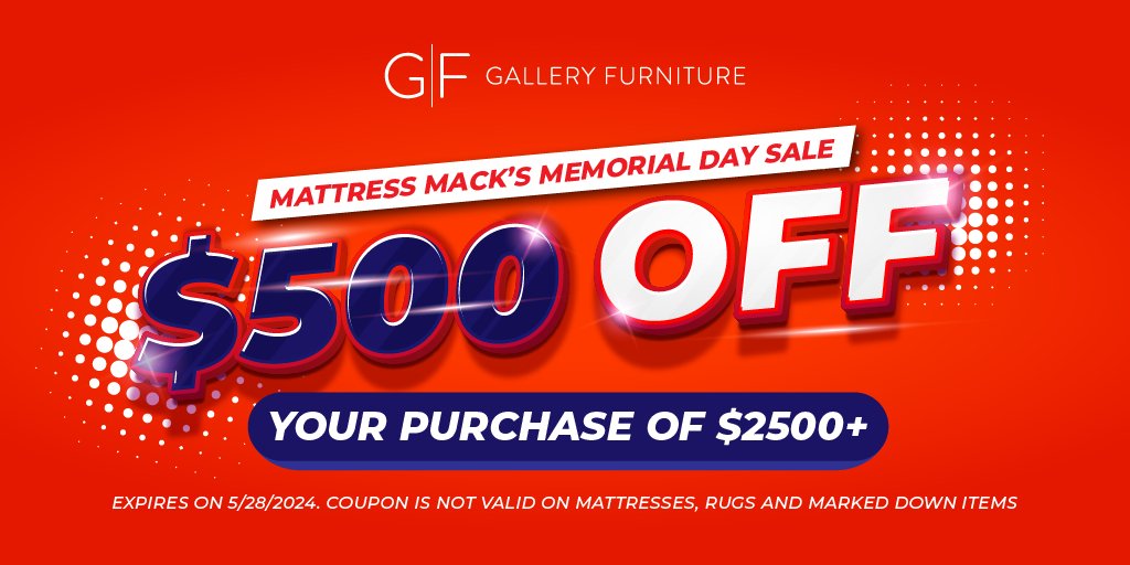 Get ready for jaw-dropping savings at GF’s Memorial Day Super Sale! Grab your $500 OFF $2500+ coupon at galleryfurniture.biz/4buUKN7 TODAY and revamp your living space with style. Act fast – this incredible offer ends May 28 at 10PM CST! *Exclusions apply.