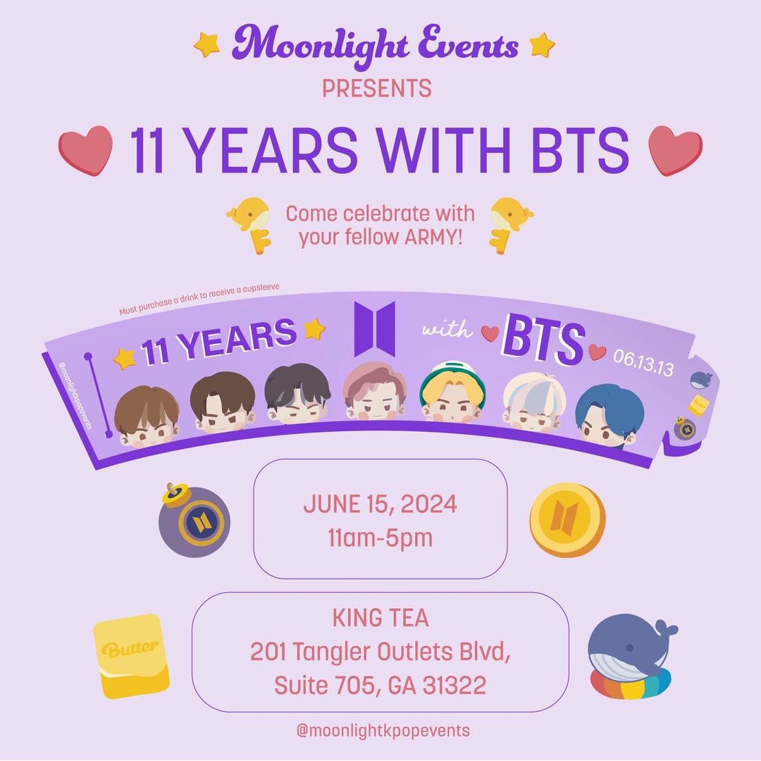 moonlightkevent's tweet photo. Come celebrate BTS 11th Anniversary with your fellow ARMY!
If you buy a drink you will get a cup sleeve from
US!
Where: King Tea, 201 Tanger Outlets Bivd Suite 705, Pooler, GA 31322
Day: June 15, 2024
Time: 11:00am - 5:00pm

#bts #army #btsarmy https://t.co/nrrkVHUk9Q