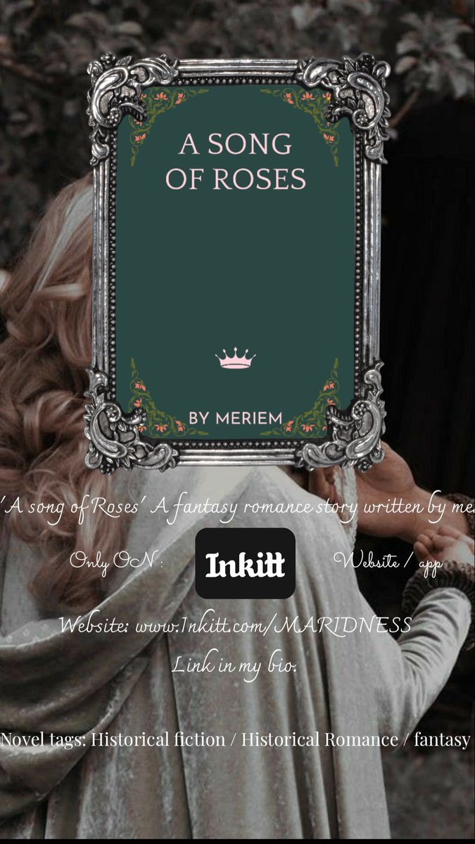 ⚠️IMPORTANT NEWS⚠️

My latest novel, 'A Song of Roses,' is published on @inkittbooks . 
Free to read. 
inkitt.com/stories/fantas…

#novels #fantasynovels #fiction #fantasybooks #booksbooksbooks #readingbooks #books #book #author #writing #writers #vintagebooks #fantasy #reading