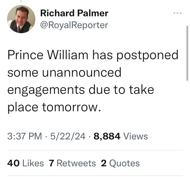 I am sorry but this is so pathetic. Basically ➡️ 'William was totally going to work, pinky promise. But now he can't. We aren't even going to announce the work that was missed but we promise it was totally going to happen.'