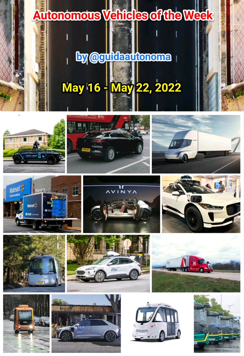 #AutonomousVehicles of the Week 2️⃣ years ago: May 16 - May 22, 2022 🚗🚚🚌🚕 @AkwyZ @GlenGilmore @FishEyeBoxIndia @ProcurementStar @Procurement2030 @SupplyChain2030 @arikring @Nicochan33 @sonu_monika @Khulood_Almani @enricomolinari #SelfDrivingCars #SmartCity #AI #TechNews